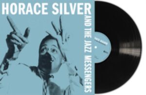 Horace Silver And The Jazz Messengers