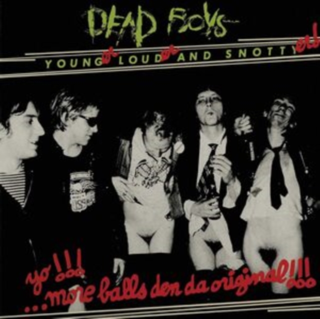 Younger, Louder And Snottyer!!!