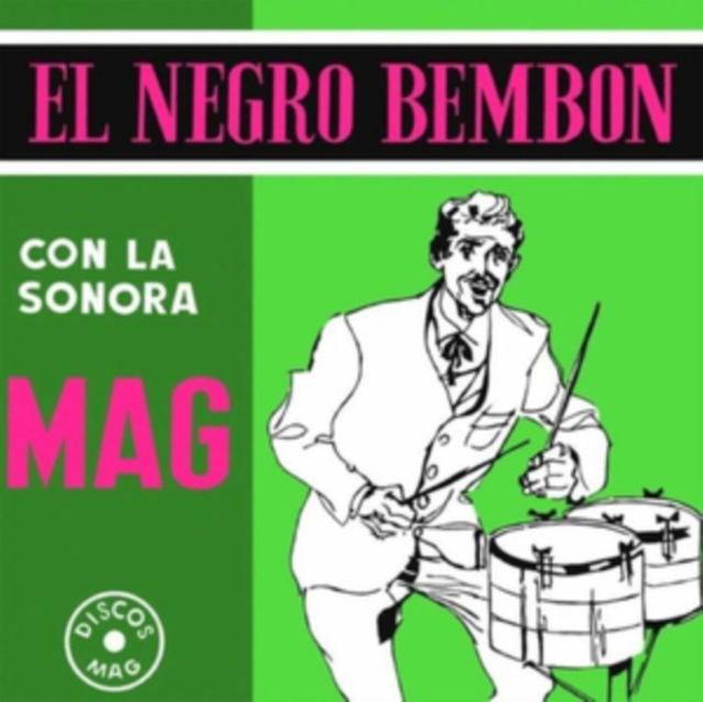 El  Negro Bembon Con La Sonora Mag