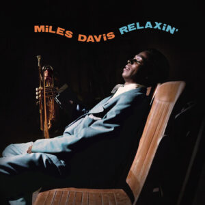 Relaxin’ With The Miles Davis Quintet
