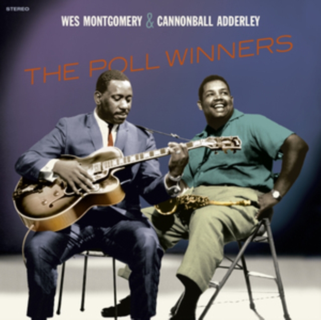 Cannonball Adderley And The Poll-Winners Featuring Ray Brown And Wes Montgomery