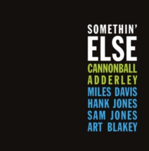 Somethin’ Else