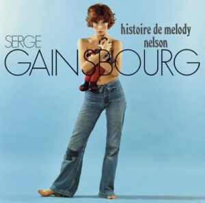 Histoire De Melody Nelson