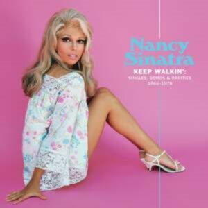 Keep Walkin’: Singles, Demos & Rarities 1965-1978