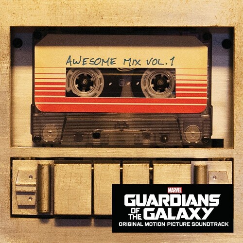 Guardians Of The Galaxy: Awesome Mix Vol. 1 (Original Motion Picture Soundtrack)