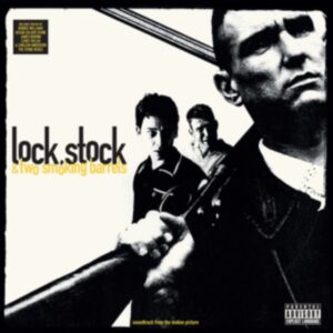 Lock, Stock & Two Smoking Barrels (Soundtrack From The Motion Picture)