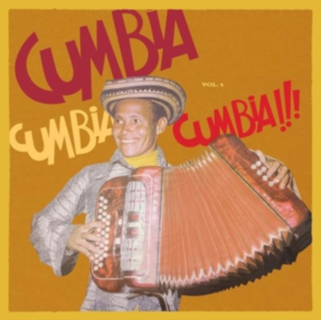 Cumbia Cumbia Cumbia!!! Vol. 4