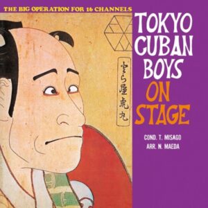 Tokyo Cuban Boys On Stage = 日本の古典芸術