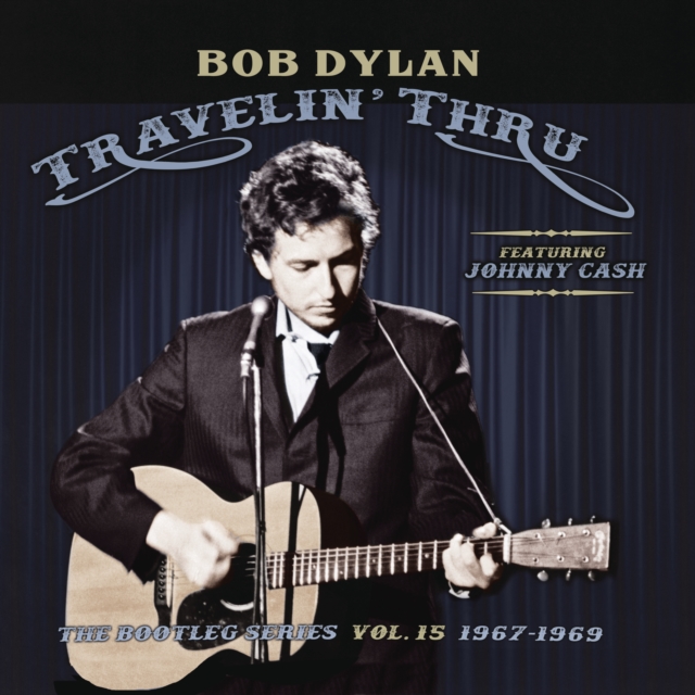 Travelin' Thru (The Bootleg Series Vol. 15 1967–1969)