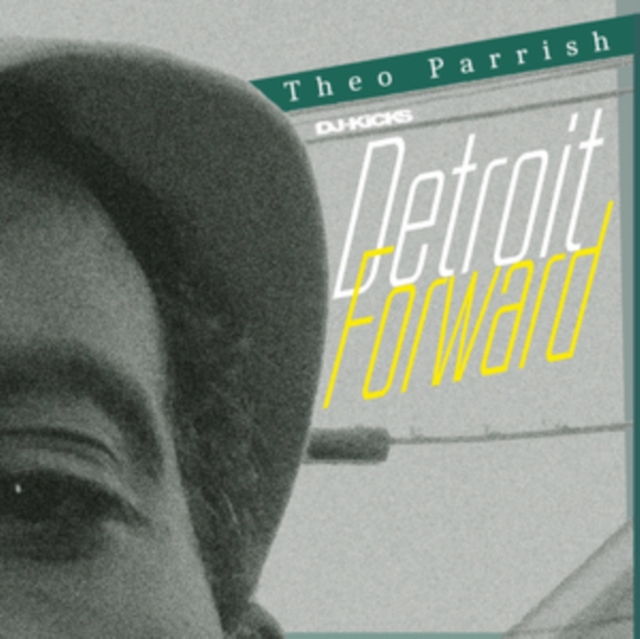 DJ-Kicks Detroit Forward