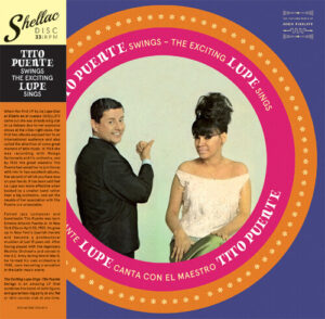 Tito Puente Swings / The Exciting Lupe Sings = La Exitante Lupe Canta Con El Maestro Tito Puente