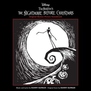 Tim Burton’s The Nightmare Before Christmas (Original Motion Picture Soundtrack)