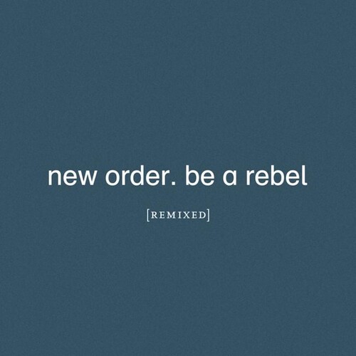 Be A Rebel
