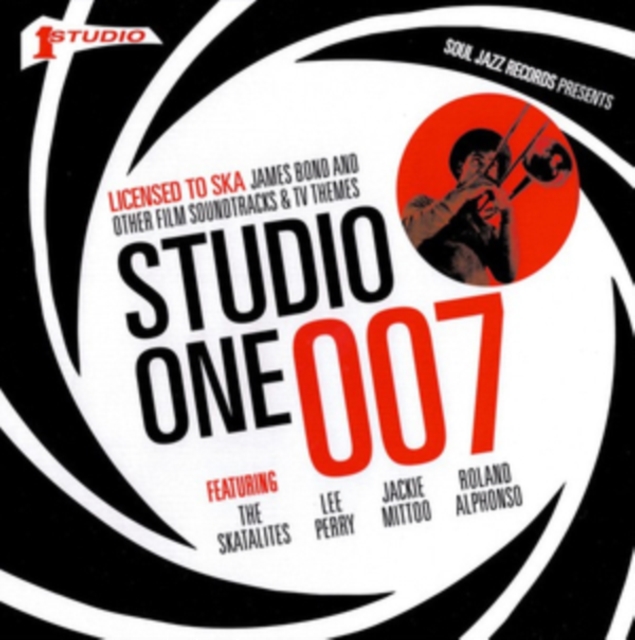 Studio One 007 (Licensed To Ska) (James Bond And Other Film Soundtracks & TV Themes)
