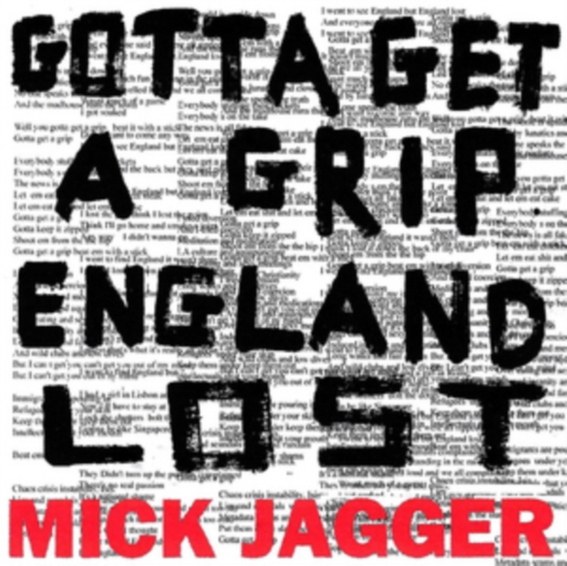 Gotta Get A Grip / England Lost