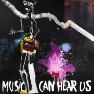Music Can Hear Us: imagen 1