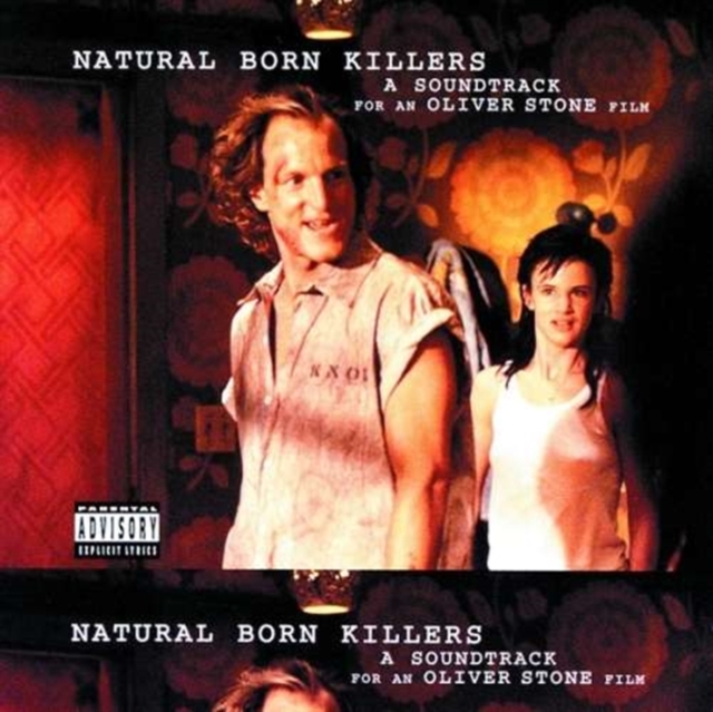 Natural Born Killers (A Soundtrack For An Oliver Stone Film)