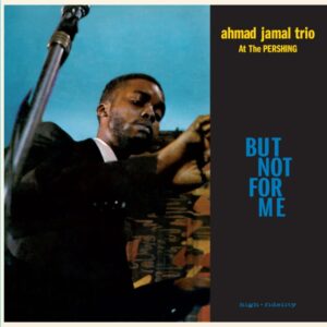Ahmad Jamal At The Pershing: imagen 1
