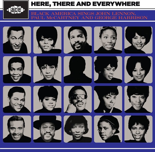 Here, There And Everywhere (Black America Sings John Lennon, Paul McCartney And George Harrison)