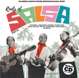 Roots of Salsa Volume Two