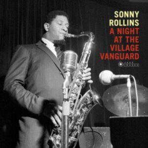 A Night At The “Village Vanguard”