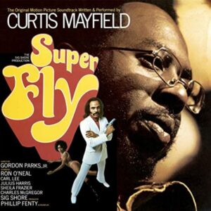 Super Fly (The Original Motion Picture Soundtrack): imagen 2