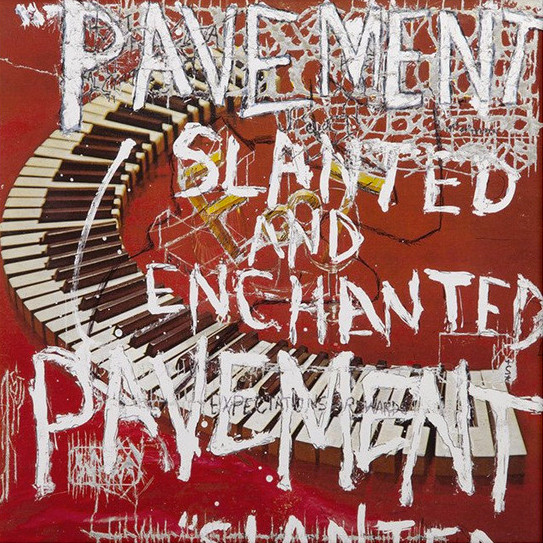 Slanted And Enchanted