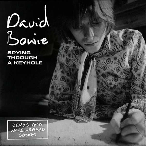 Spying Through A Keyhole (Demos And Unreleased Songs)