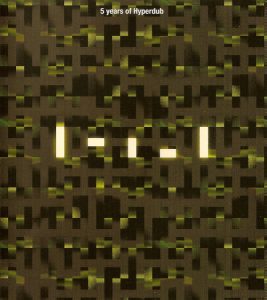 5 Years Of Hyperdub