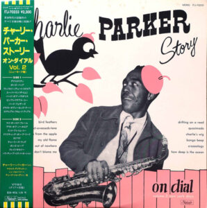 Charlie Parker Story On Dial Volume 2: New York Days