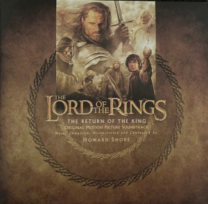 The Lord Of The Rings: The Return Of The King (Original Motion Picture Soundtrack)