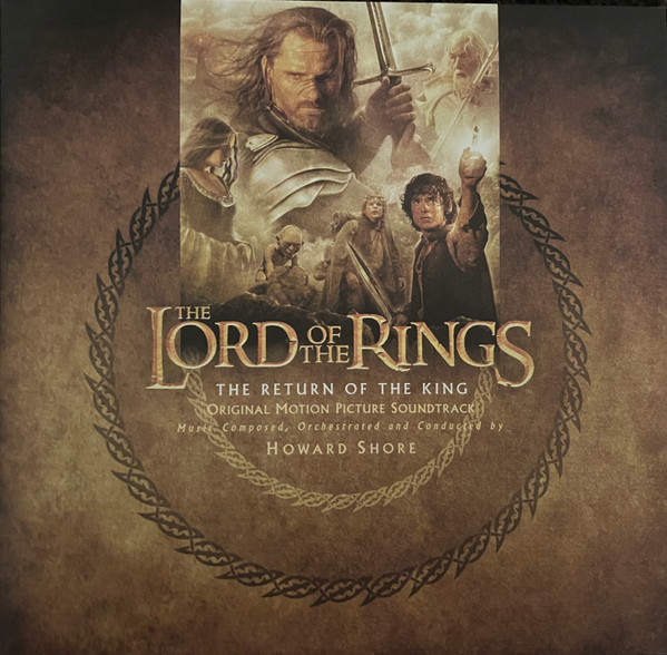 The Lord Of The Rings: The Return Of The King (Original Motion Picture Soundtrack)