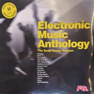 Electronic Music Anthology – The Deep House Session