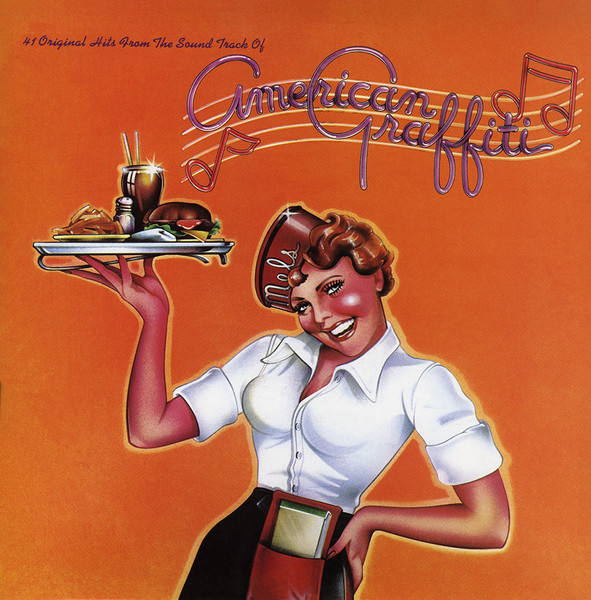 41 Original Hits From The Sound Track Of American Graffiti
