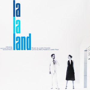 La La Land (Original Motion Picture Soundtrack)