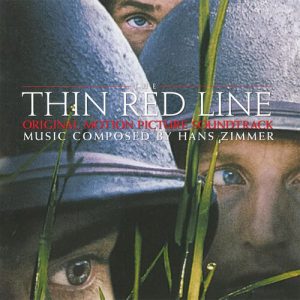 The Thin Red Line (Original Motion Picture Soundtrack)