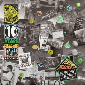 Pont Neuf 10 Years – In House We Trust