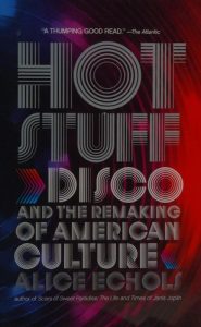 Hot Stuff: Disco and the Remak