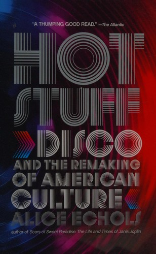 Hot Stuff: Disco and the Remak