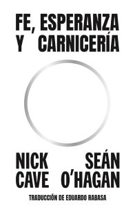 Fe, esperanza y carniceria