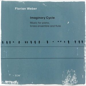 Imaginary Cycle (Music For Piano, Brass Ensemble And Flute)