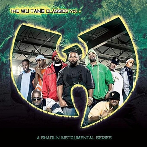 The Wu-Tang Classics Vol 1 (A Shaolin Instrumental Series)